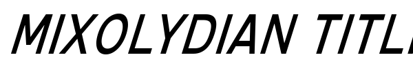 Mixolydian Titling font preview